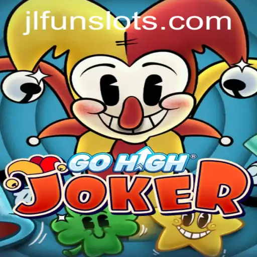 Discover the Exciting World of GoHighJoker with JL.FUN