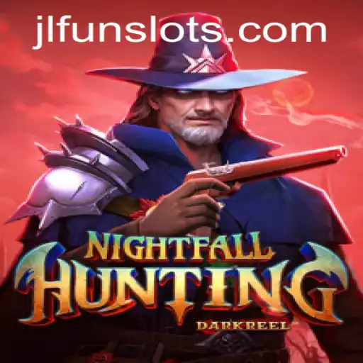 NightfallHunting: Immerse Yourself in the Thrilling World of JL.FUN's Latest Adventure