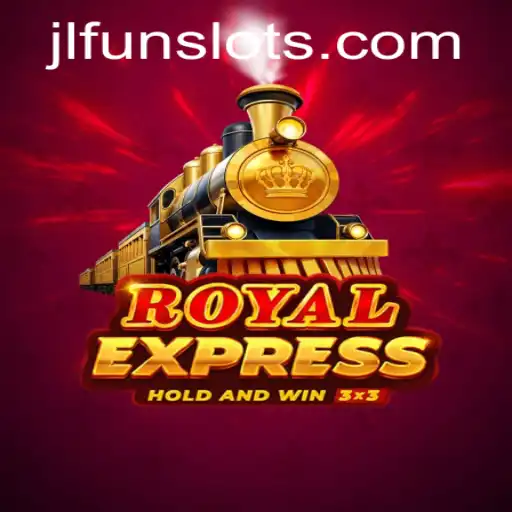 Discover the Thrilling World of RoyalExpress: An Engaging Adventure Game by JL.FUN